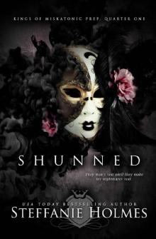 Shunned: a reverse harem bully romance (Kings of Miskatonic Prep Book 1) Read online