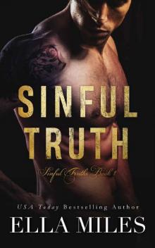 Sinful Truth (Sinful Truths Book 1) Read online