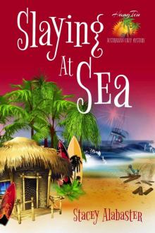 Slaying at Sea (Hang Ten Australian Cozy Mystery Book 3) Read online