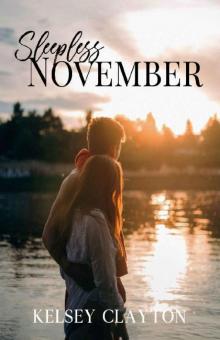 Sleepless November (Sleepless November Saga Book 1) Read online