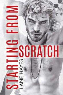 Starting From Scratch (Starting From Series Book 2) Read online