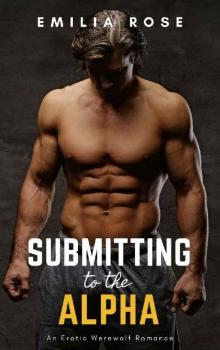 Submitting to the Alpha (Submission Book 1)