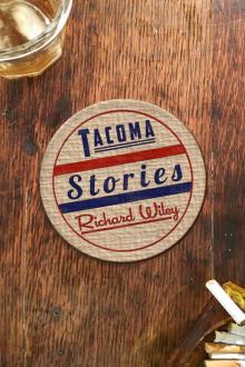 Tacoma Stories Read online