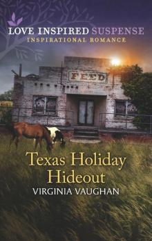 Texas Holiday Hideout Read online