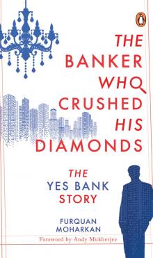 The Banker Who Crushed His Diamonds