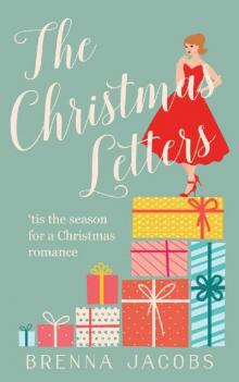 The Christmas Letters: A Magnolia Bay Romantic Comedy Read online