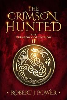 The Crimson Hunted: A Dellerin Tale (The Crimson Collection Book 2) Read online