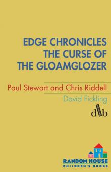 The Curse of the Gloamglozer: First Book of Quint Read online
