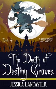The Death of Destiny Graves Read online