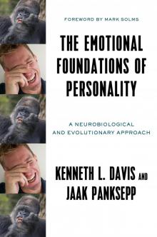 The Emotional Foundations of Personality