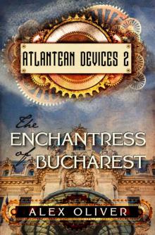 The Enchantress of Bucharest Read online