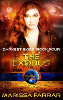 The Exodus: Planet Athion Series (Darkest Skies Book 4) Read online