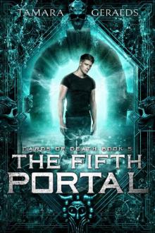 The Fifth Portal: a supernatural urban fantasy action adventure (Cards of Death book 5) Read online