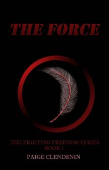 The Force (Fighting Freedom Book 1) Read online