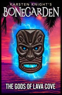 The Gods of Lava Cove Read online