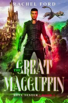 The Great MacGuffin: A LitRPG Adventure (Beta Tester Book 1) Read online