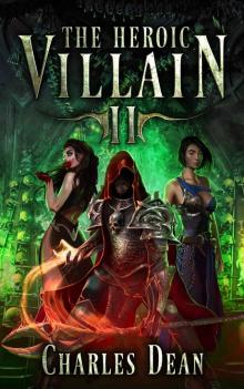The Heroic Villain 2 Read online