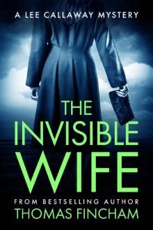 The Invisible Wife Read online