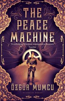 The Peace Machine