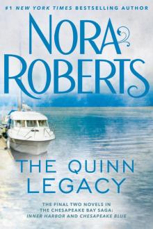 The Quinn Legacy: Inner Harbor ; Chesapeake Blue Read online