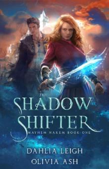 The Shadow Shifter