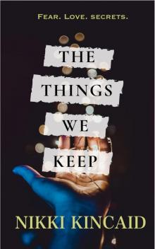 The Things We Keep