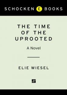 The Time of the Uprooted: A Novel Read online