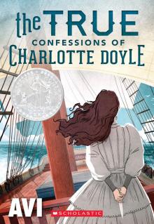 The True Confessions of Charlotte Doyle Read online