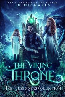 The Viking Throne: The Cursed Seas Collection Read online