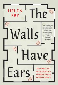 The Walls Have Ears Read online