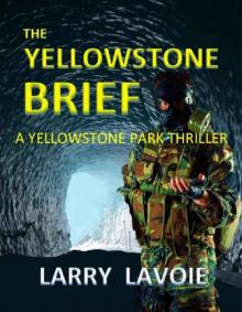 The Yellowstone Brief Read online