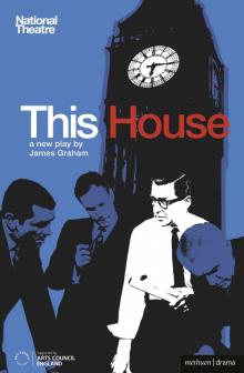 This House (Modern Plays) Read online