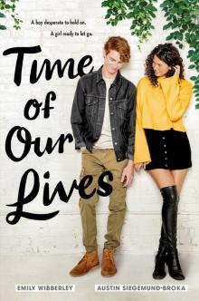 Time of Our Lives Read online