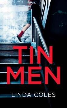 Tin Men: A Gripping Chrissy Livingstone Novel Read online