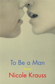 To Be a Man Read online