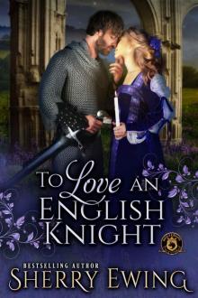 To Love an English Knight Read online
