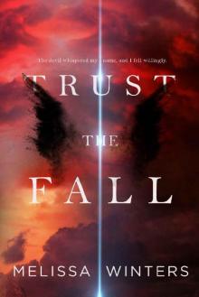 Trust the Fall (Fallen Hunters Series Book 2)