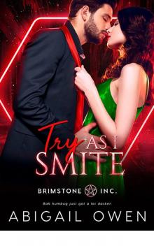 Try As I Smite (Brimstone INC.) Read online