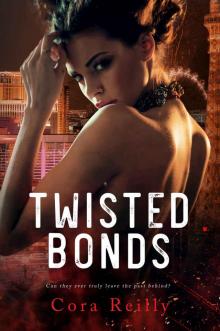 Twisted Bonds (The Camorra Chronicles Book 4) Read online