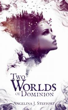 Two Worlds of Dominion Read online