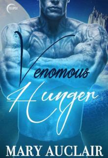Venomous Hunger (Eok Warriors Book 2) Read online