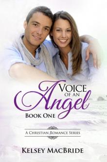 Voice of an Angel--A Christian Romance Read online