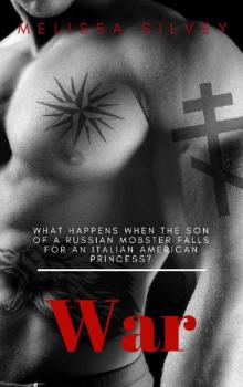 War (Bratva and Mafia Chronicles Book 1)