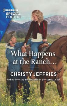 What Happens at the Ranch... Read online