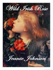Wild Irish Rose Read online