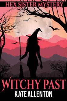 Witchy Past Read online