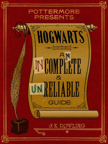 Hogwarts: An Incomplete and Unreliable Guide Read online