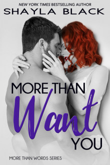 More Than Want You Read online