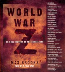 World War Z: An Oral History of the Zombie War Read online