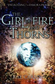 The Girl of Fire and Thorns Read online